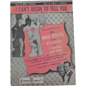 I Can't Begin to Tell You Sheet Music from The Dolly Sisters 20th Century Fox
